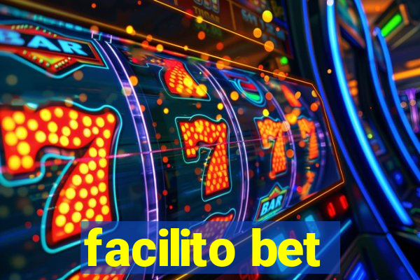 facilito bet