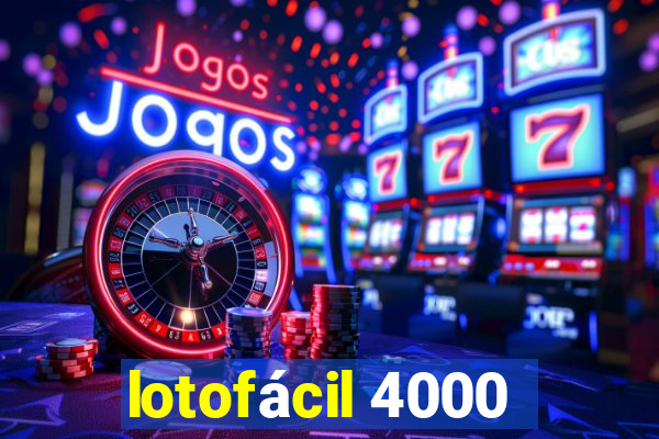 lotofácil 4000