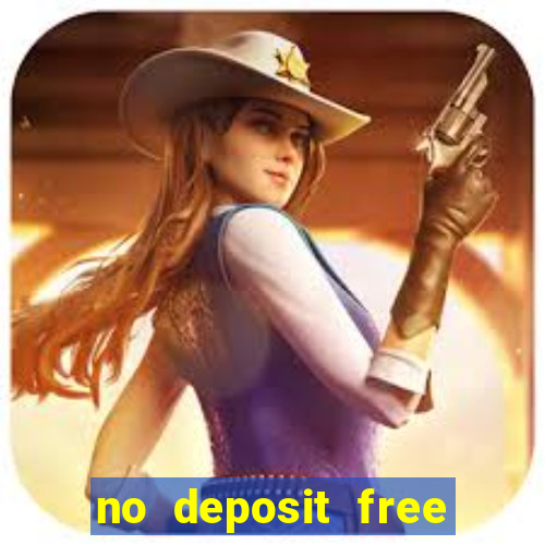 no deposit free money casinos