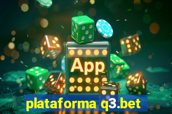 plataforma q3.bet