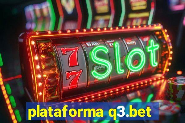 plataforma q3.bet