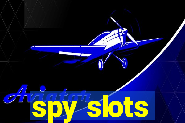 spy slots