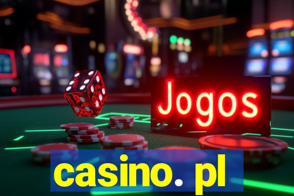 casino. pl