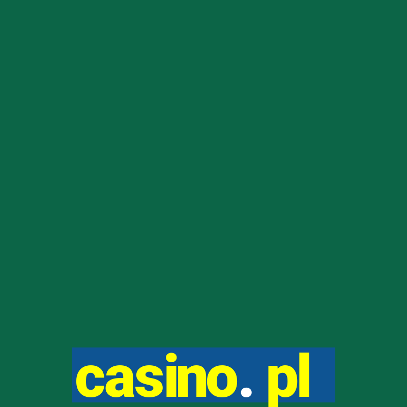 casino. pl