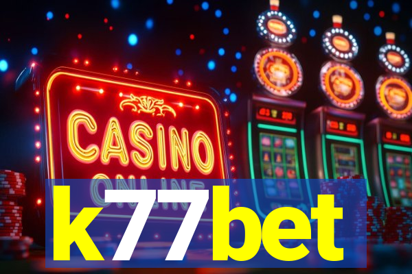 k77bet