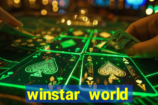 winstar world resort and casino