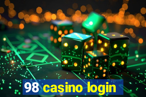 98 casino login