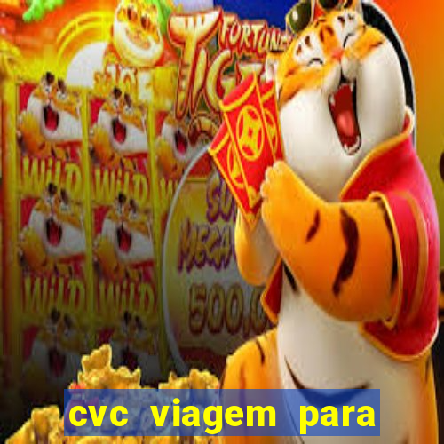 cvc viagem para porto seguro