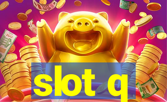 slot q