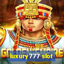 luxury777 slot