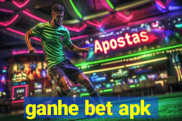 ganhe bet apk