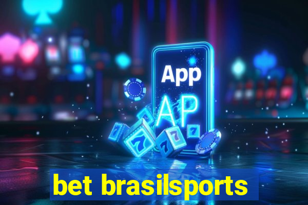 bet brasilsports