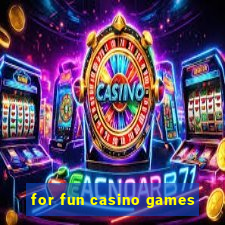 for fun casino games