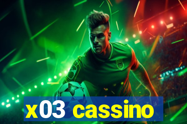 x03 cassino