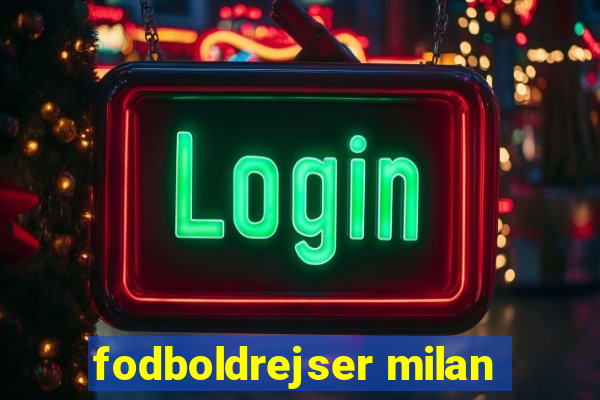 fodboldrejser milan