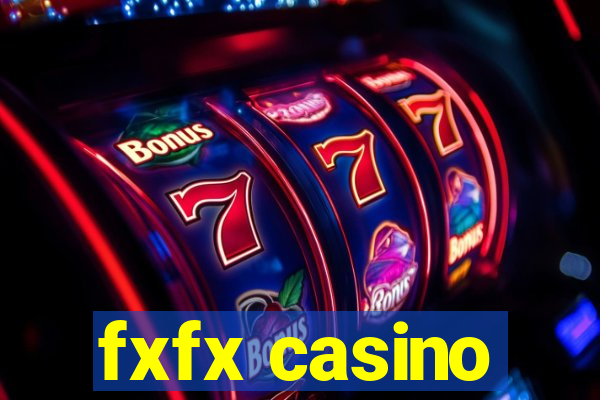 fxfx casino