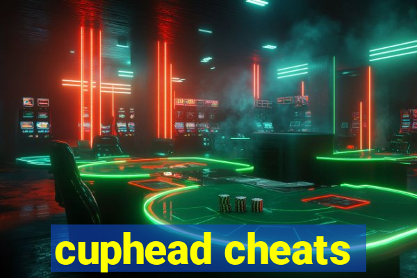 cuphead cheats