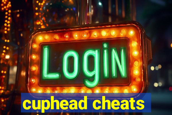 cuphead cheats