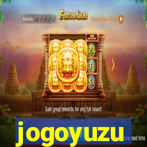 jogoyuzu