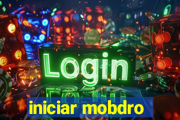 iniciar mobdro