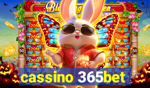 cassino 365bet