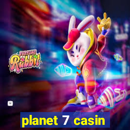 planet 7 casin