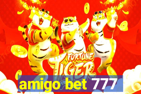 amigo bet 777