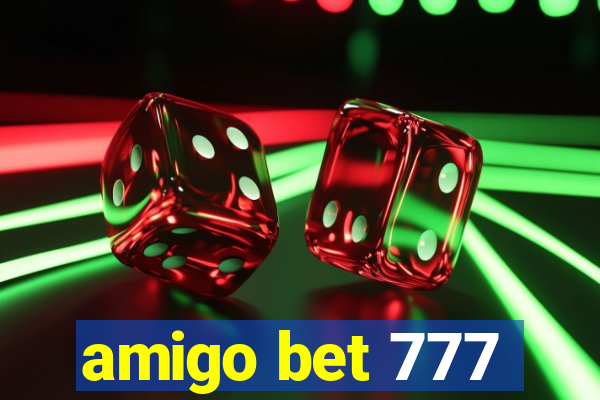 amigo bet 777