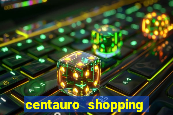 centauro shopping da bahia