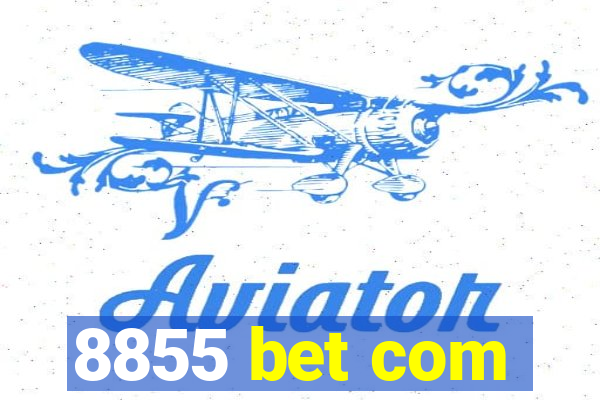 8855 bet com