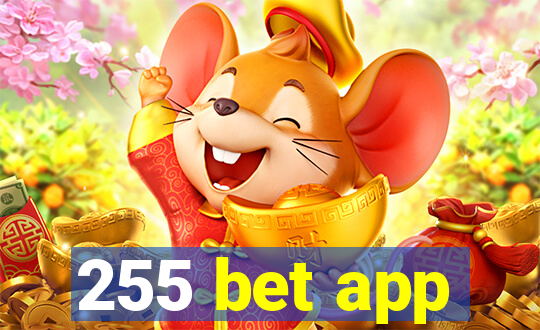 255 bet app