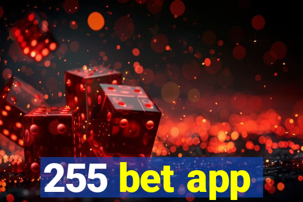 255 bet app