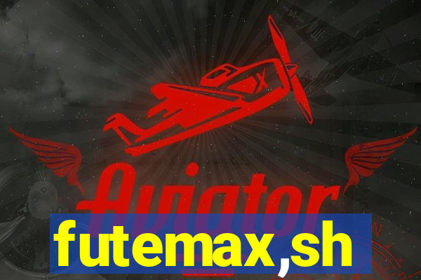 futemax,sh