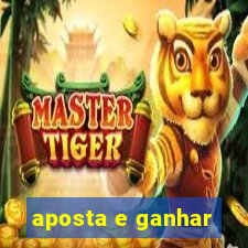 aposta e ganhar