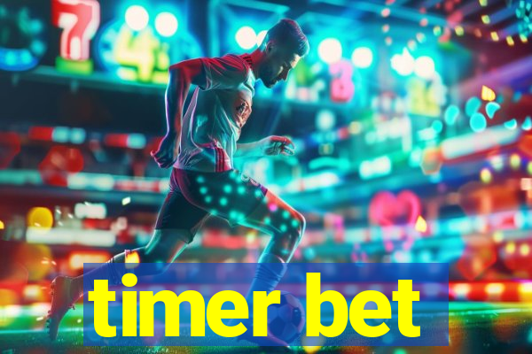 timer bet