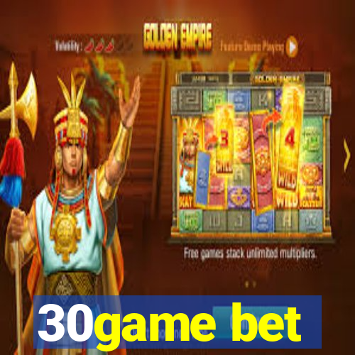 30game bet