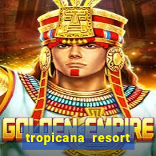 tropicana resort and casino las vegas