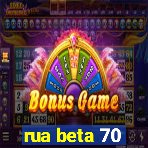 rua beta 70