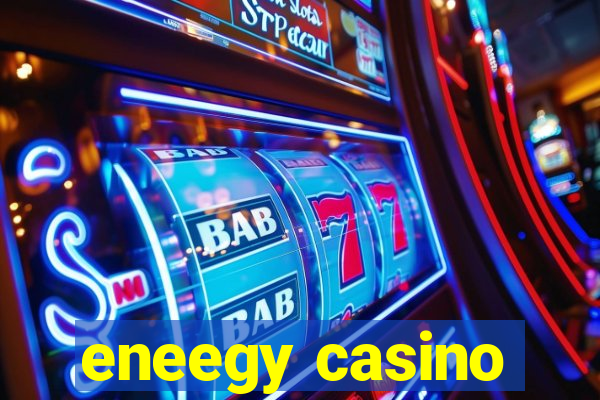 eneegy casino