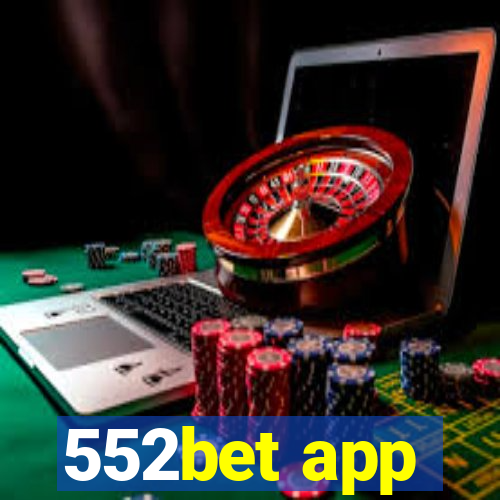 552bet app