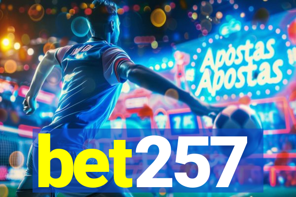 bet257