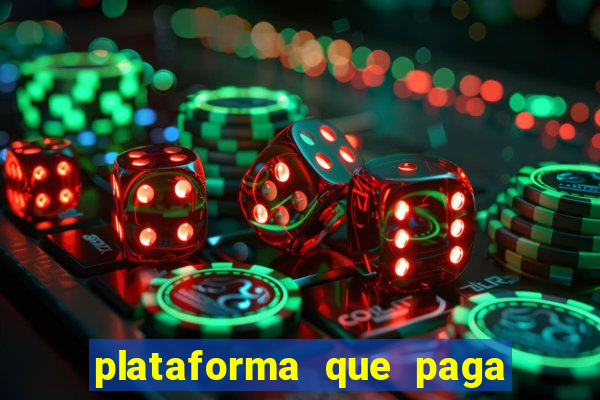 plataforma que paga muito no fortune tiger