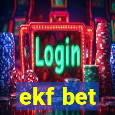 ekf bet