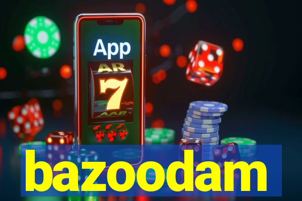 bazoodam