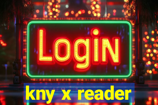 kny x reader