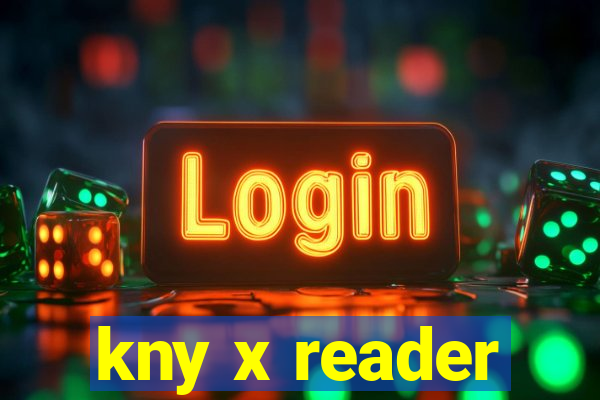 kny x reader