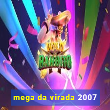 mega da virada 2007