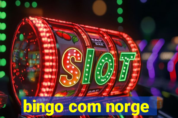 bingo com norge