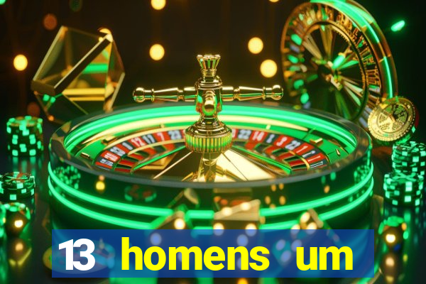 13 homens um segredo imagem de casino pegando o dinheiro