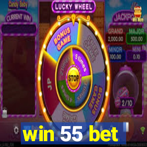 win 55 bet